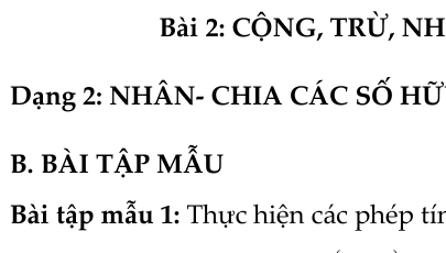 Toán 7- Chương 1- Số hữu tỉ- Tâp hợp số hữu tỉ- Bộ thống nhất- Chủ đề 2: CỘNG TRỪ NHÂN CHIA SỐ HỮU TỈ- Dạng 2