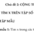 Toán 7- Chương 1- Số hữu tỉ- Tâp hợp số hữu tỉ- Bộ thống nhất- Chủ đề 2: CỘNG TRỪ NHÂN CHIA SỐ HỮU TỈ- Dạng 3